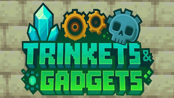 Trinkets & Gadgets