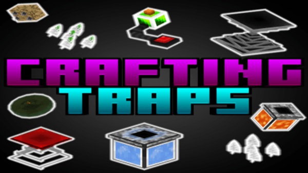 Crafting Traps