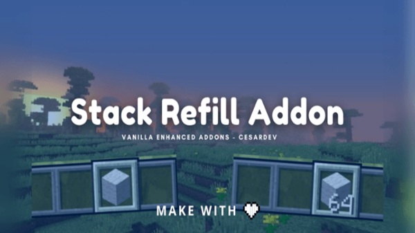 Stack Refill Addon minecraft
