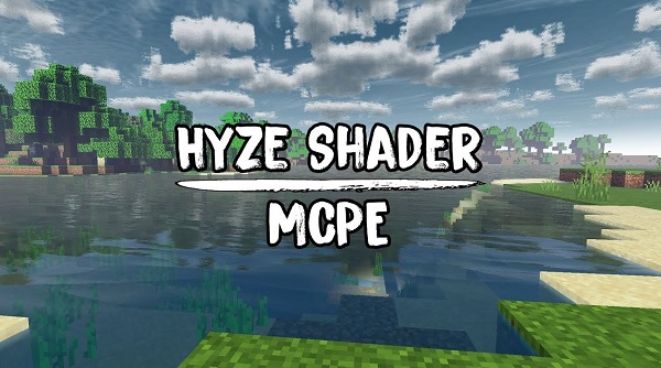 Hyze Shader minecraft