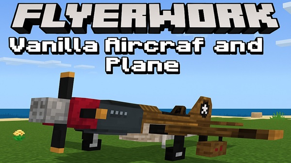 FlyerWork Vanilla Aircraft and Plane